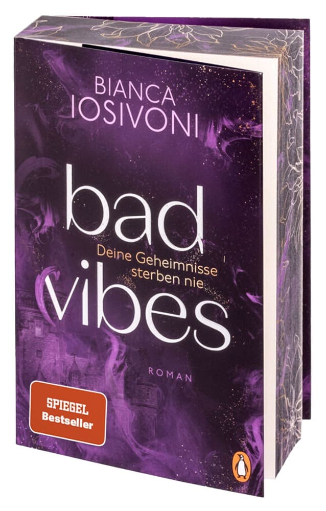 „Bad Vibes – Deine Geheimnisse sterben nie“ von Bianca Iosivoni